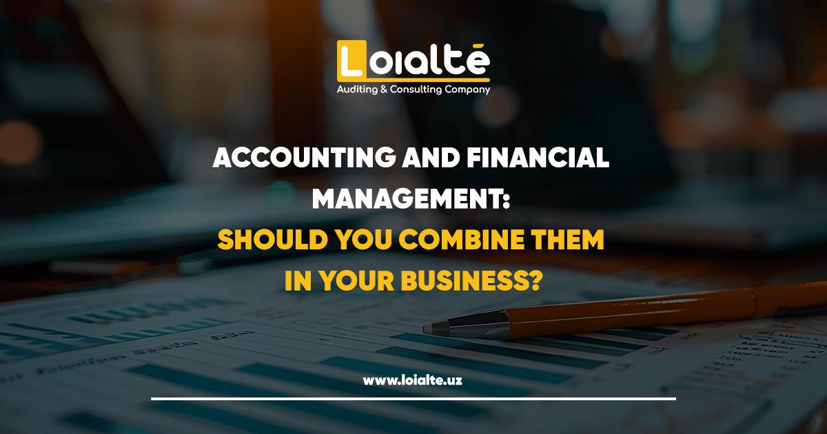 Accounting and Financial management should you